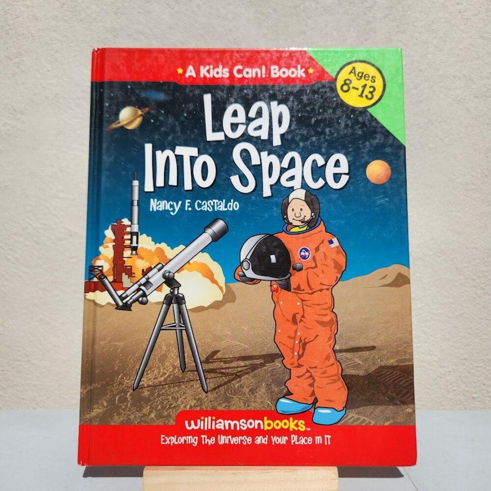 Leap into Space Kids Can Hardcover Science Book Solar System Planets Space Explo